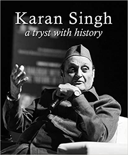 Karan Singh A Tryst With History