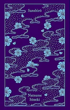 Sanshiro (penguin Clothbound Classics)
