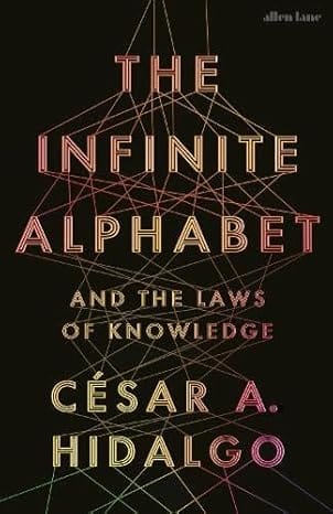 The Infinite Alphabet And The Laws Of Knowledge