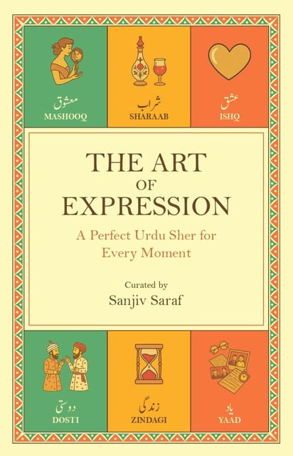 The Art Of Expression A Perfect Urdu Sher For Every Moment