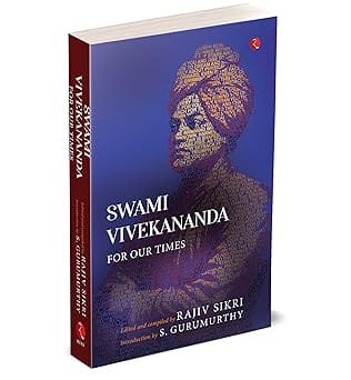 Swami Vivekananda For Our Times