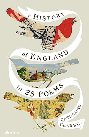 A History Of England In 25 Poems