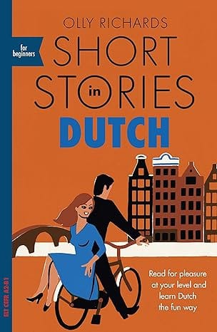 Short Stories In Dutch For Beginners