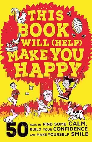This Book Will (help) Make You Happy