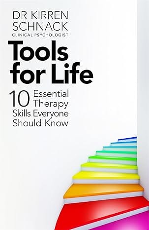 Tools For Life 10 Essential Therapy Skills Everyone Should Know