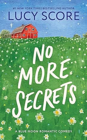 No More Secrets (blue Moon, Book 1)