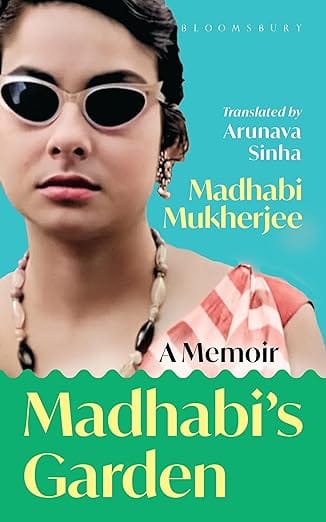 Madhabis Garden A Memoir