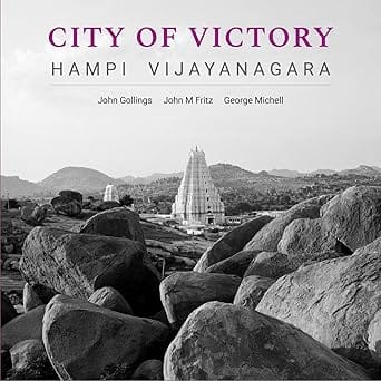 City Of Victory Hampi Vijayanagara