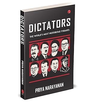 Dictators The Worlds Most Notorious Tyrants