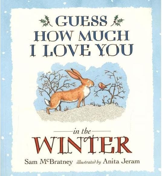 Guess How Much I Love You In The Winter