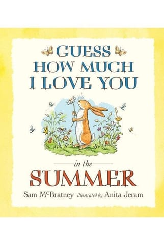 Guess How Much I Love You In The Summer