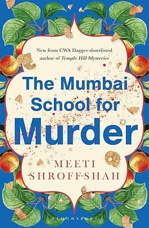 The Mumbai School For Murder