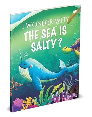 I Wonder Why The Sea Is Salty