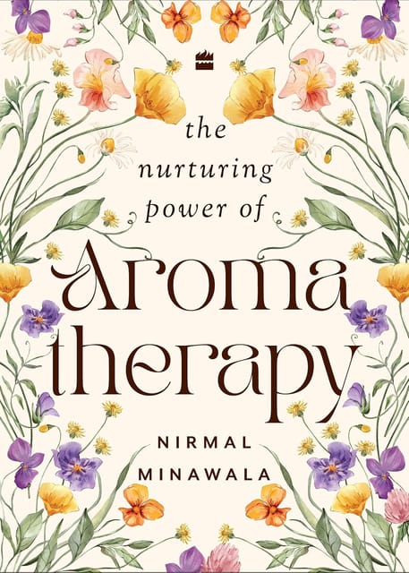 The Nurturing Power Of Aromatherapy