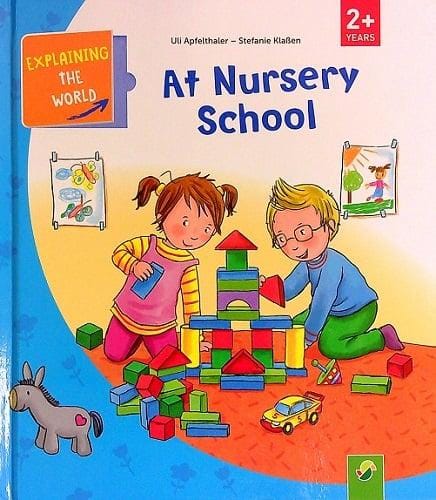 At Nursery School (explaining The World)