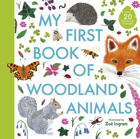 My First Book Of Woodland Animals