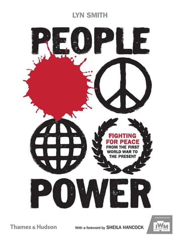 People Power Fighting For Peace From The First World War To The Present