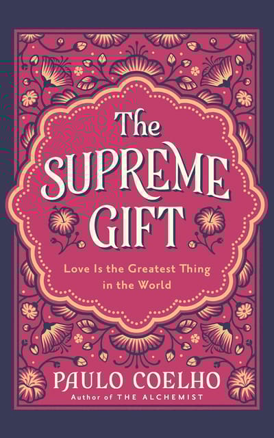 The Supreme Gift