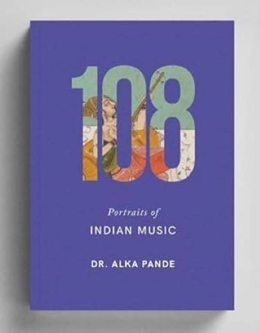 108 Portraits of Indian Music