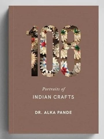 108 Portraits of Indian Crafts