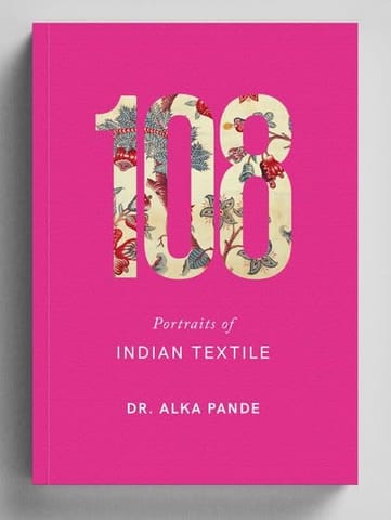 108 Portraits of Indian Textiles