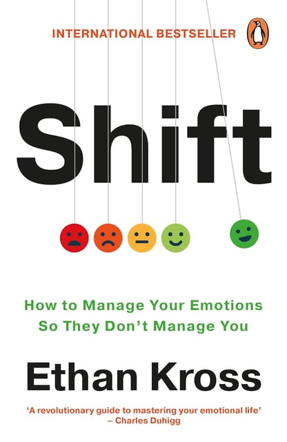 Shift How To Manage Your Emotions So They Dont Manage You