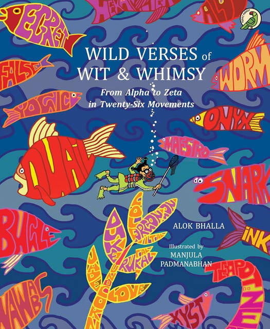 Wild Verses Of Wit & Whimsy From Alpha To Zeta In Twenty-six Movements