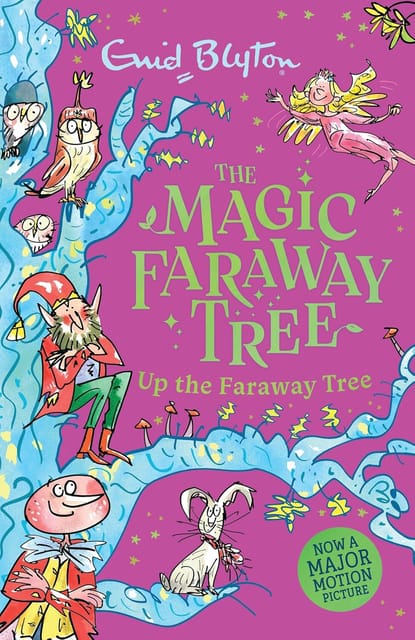 The Magic Faraway Tree Up The Faraway Tree Book 4