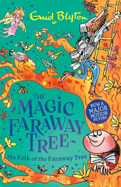 The Magic Faraway Tree The Folk Of The Faraway Tree Book 3