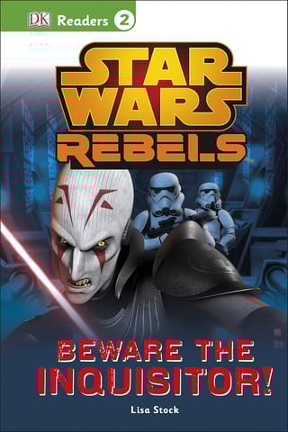 Dk Readers L2 Star Wars Rebels Beware The Inquisitor