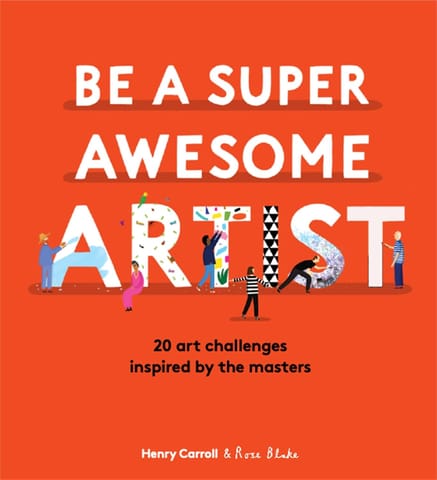 Be A Super Awesome Artist 20 Art Projects Inspired By The Masters
