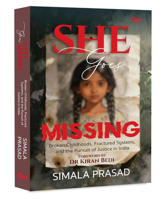 She Goes Missing Broken Childhoods, Fractured Systems, And The Pursuit Of Justice In India