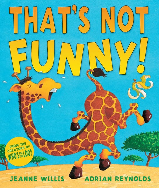 Thats Not Funny!