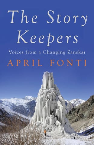 The Story Keepers Voices From A Changing Zanskar