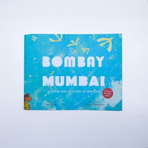 Bombay Is Mumbai A Peek Into The City Of Dreams
