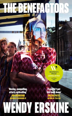 The Benefactors: The enthralling debut novel about class, power and what being a parent means