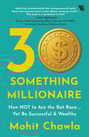 30 Something Millionaire How Not To Ace The Rat Race Yet Be Successful & Wealthy