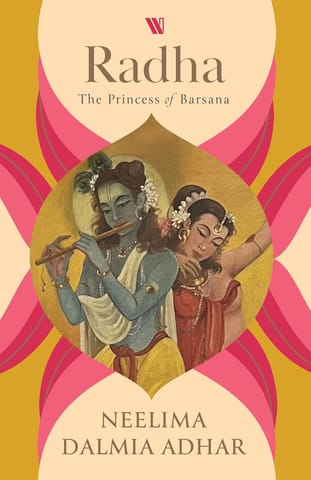 Radha The Princess Of Barsana