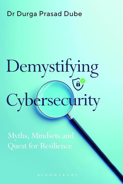 Demystifying Cybersecurity