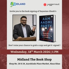 The Aam Aadmi Party The Untold Story Of A Political Uprising And Its Undoing