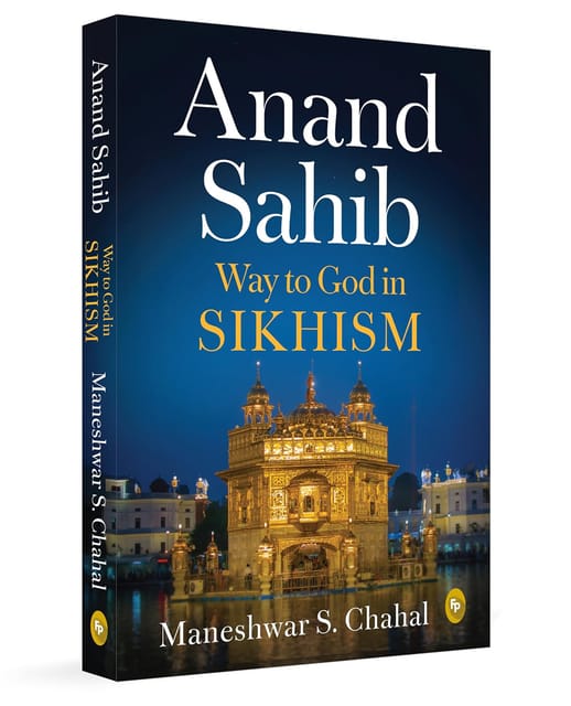 Anand Sahib Way To God In Sikhism