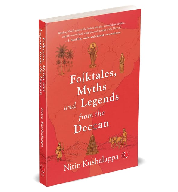 Folktales, Myths And Legends From The Deccan