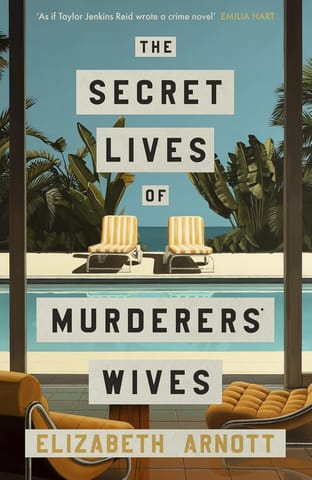 The Secret Lives Of Murderers Wives