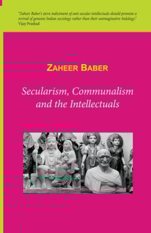 Secularism Communalism And The Intellectuals