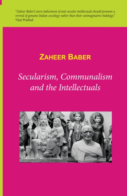 Secularism Communalism And The Intellectuals