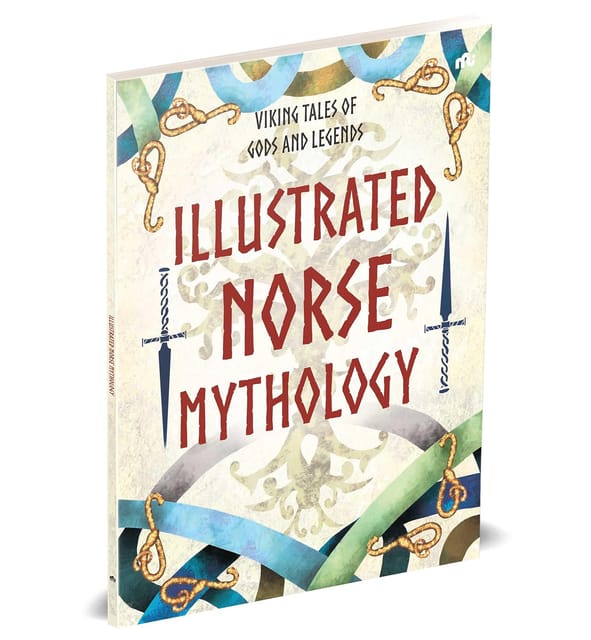 Illustrated Norse Mythology Viking Tales Of Gods And Legends