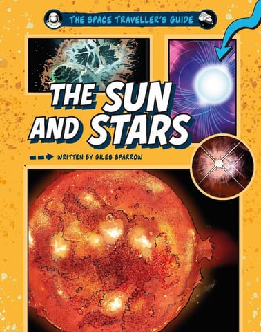 The Space Travellers Guide The Sun And Stars