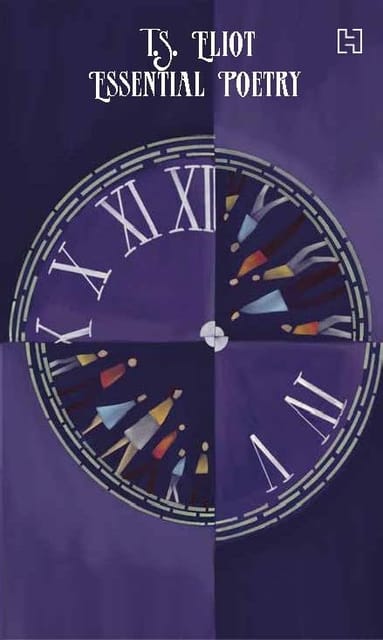 T S Eliot Essential Poetry