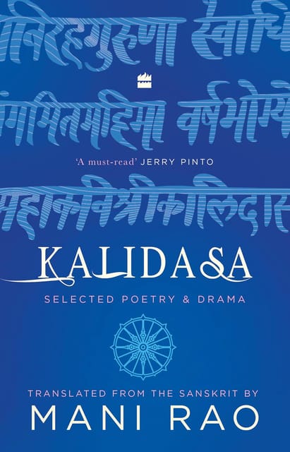 Kalidasa Selected Poetry And Drama
