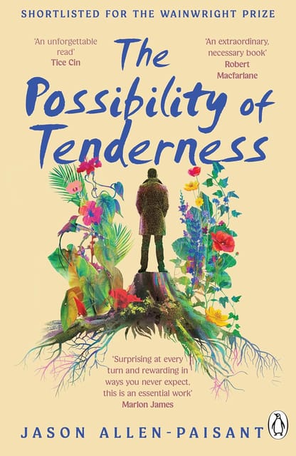 The Possibility Of Tenderness